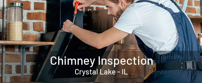 Chimney Inspection Crystal Lake - IL