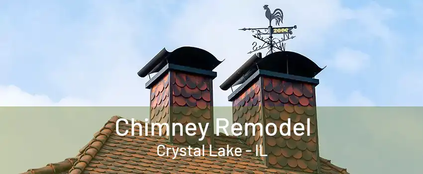 Chimney Remodel Crystal Lake - IL