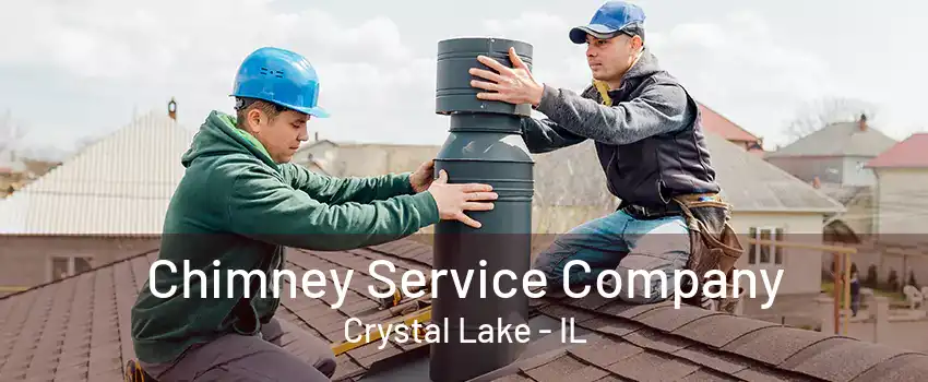 Chimney Service Company Crystal Lake - IL