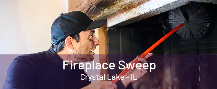 Fireplace Sweep Crystal Lake - IL