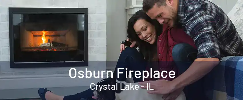 Osburn Fireplace Crystal Lake - IL