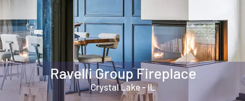 Ravelli Group Fireplace Crystal Lake - IL